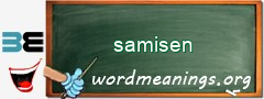 WordMeaning blackboard for samisen